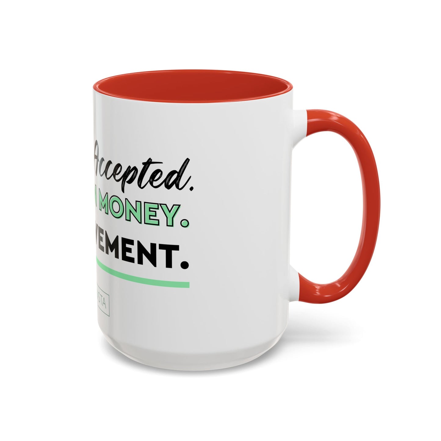 GGWM Challenge Accepted Coffee Mug (11, 15oz)