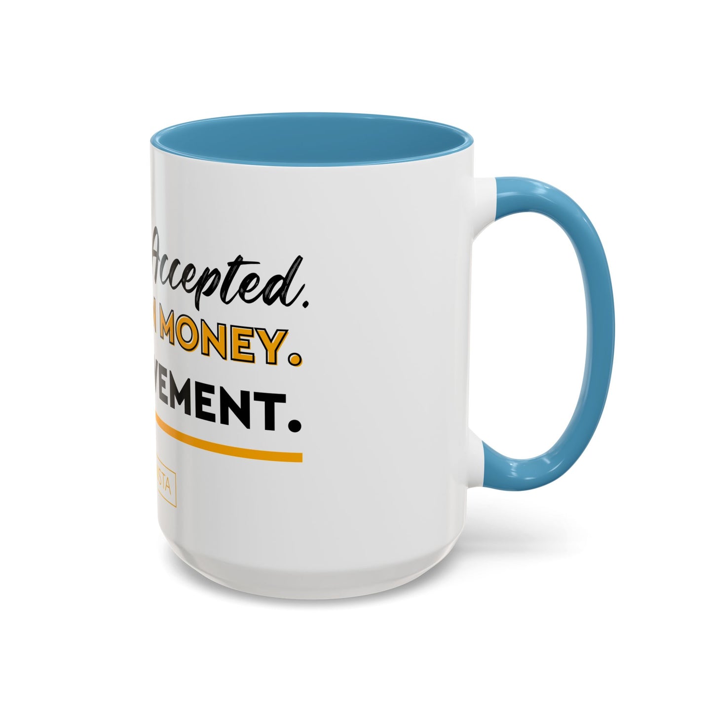 GGWM Challenge Accepted Coffee Mug (11, 15oz)