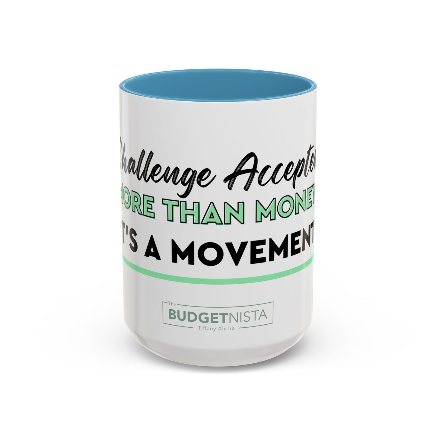 GGWM Challenge Accepted Coffee Mug (11, 15oz)