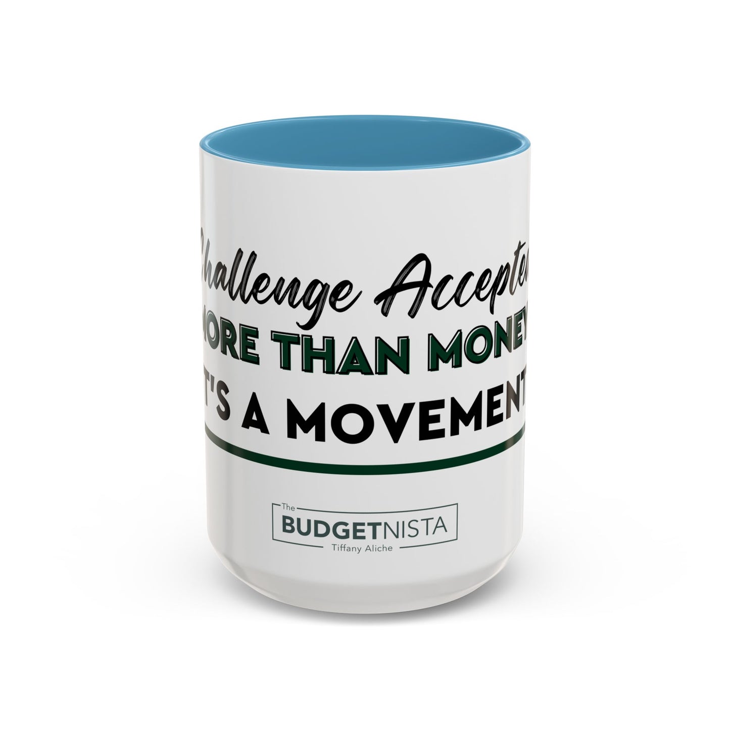 GGWM Challenge Accepted Coffee Mug (11, 15oz)