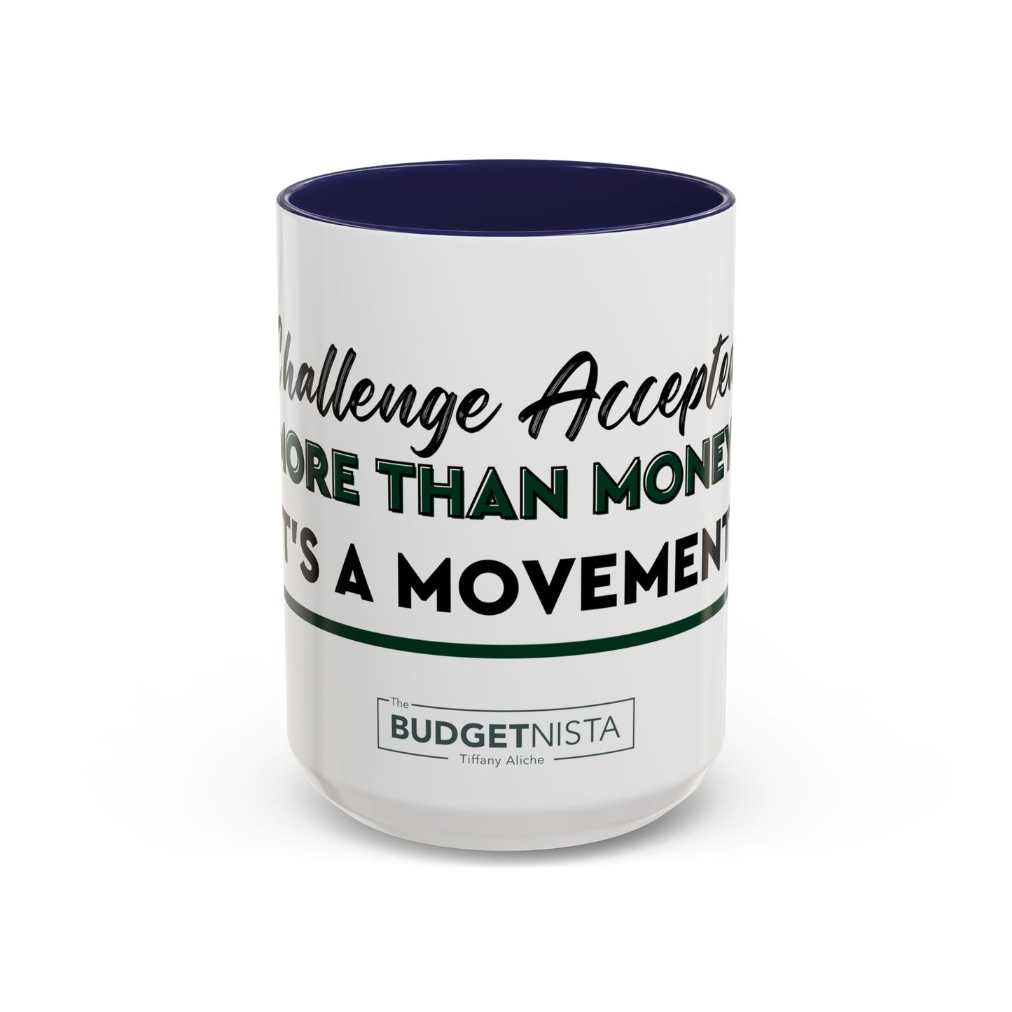GGWM Challenge Accepted Coffee Mug (11, 15oz)