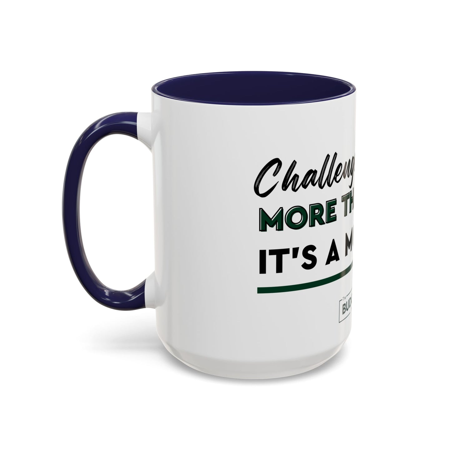 GGWM Challenge Accepted Coffee Mug (11, 15oz)