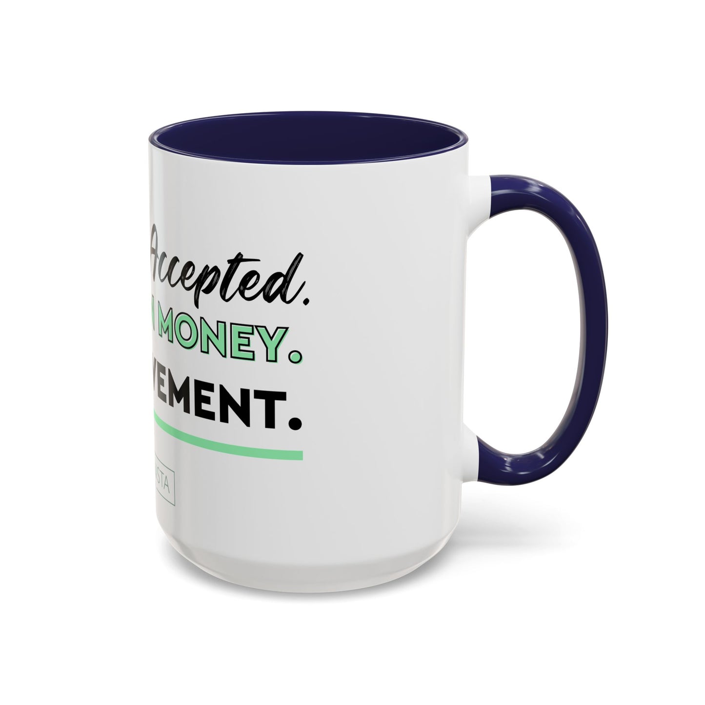 GGWM Challenge Accepted Coffee Mug (11, 15oz)