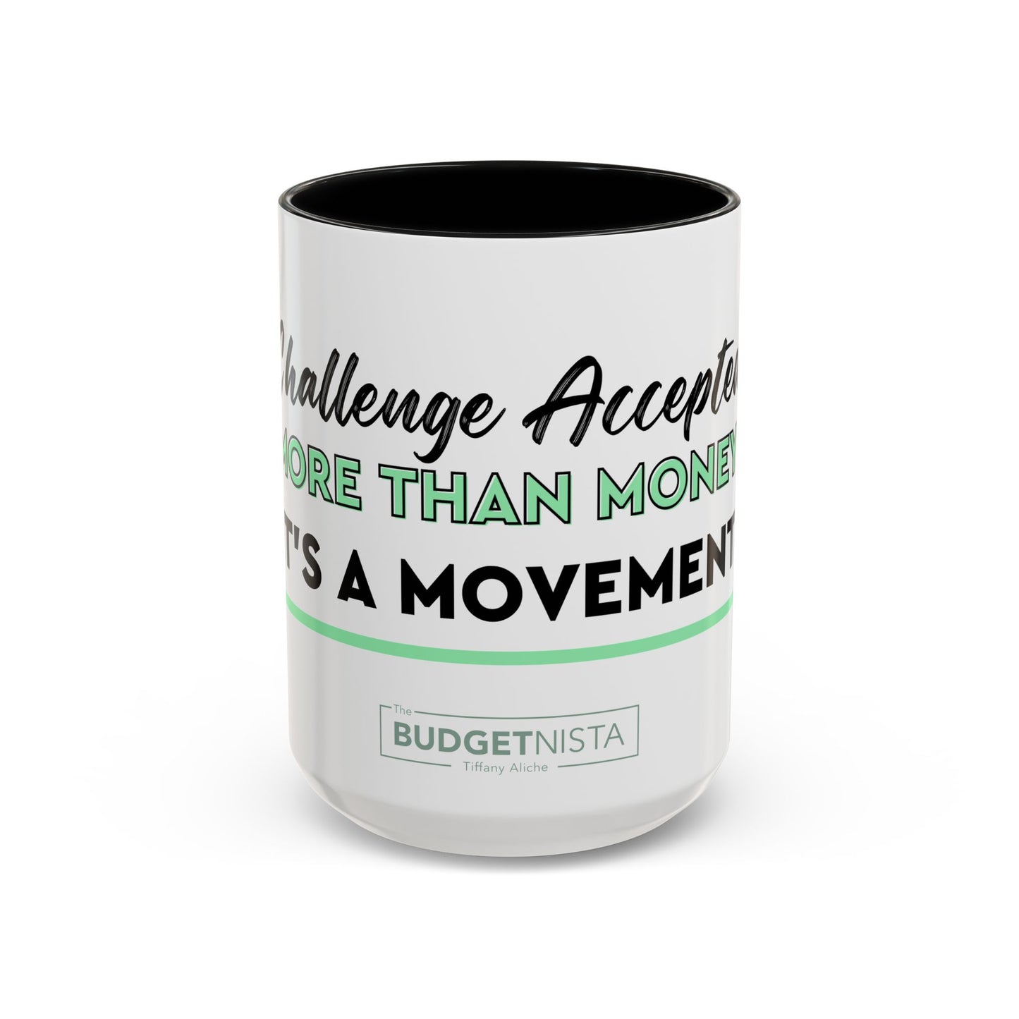 GGWM Challenge Accepted Coffee Mug (11, 15oz)