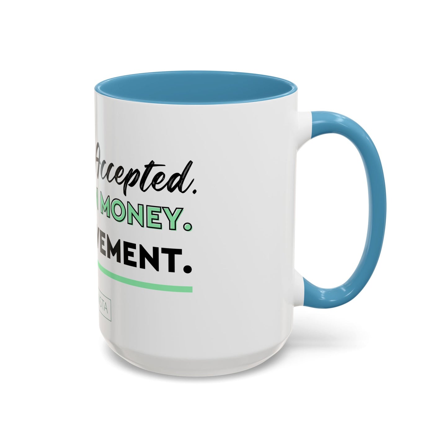 GGWM Challenge Accepted Coffee Mug (11, 15oz)