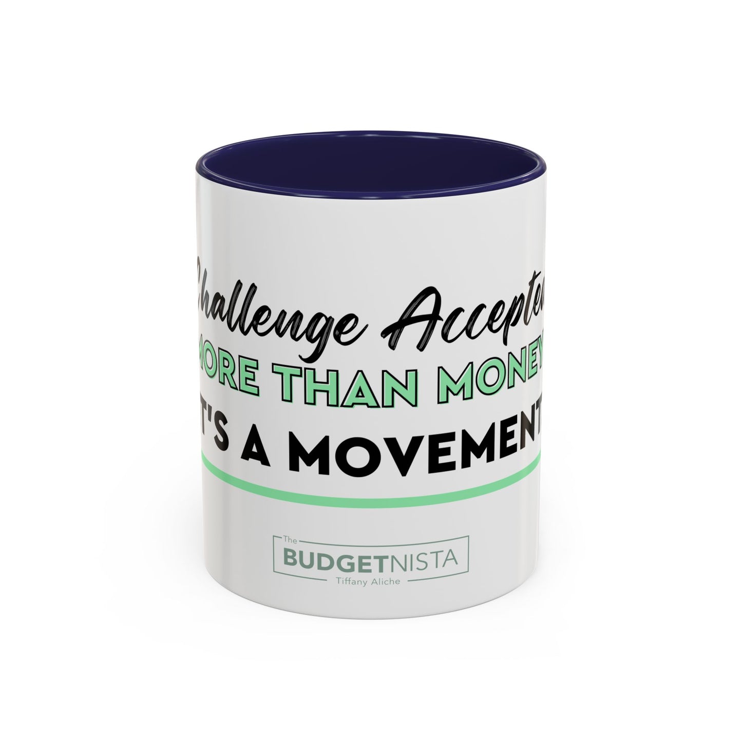 GGWM Challenge Accepted Coffee Mug (11, 15oz)