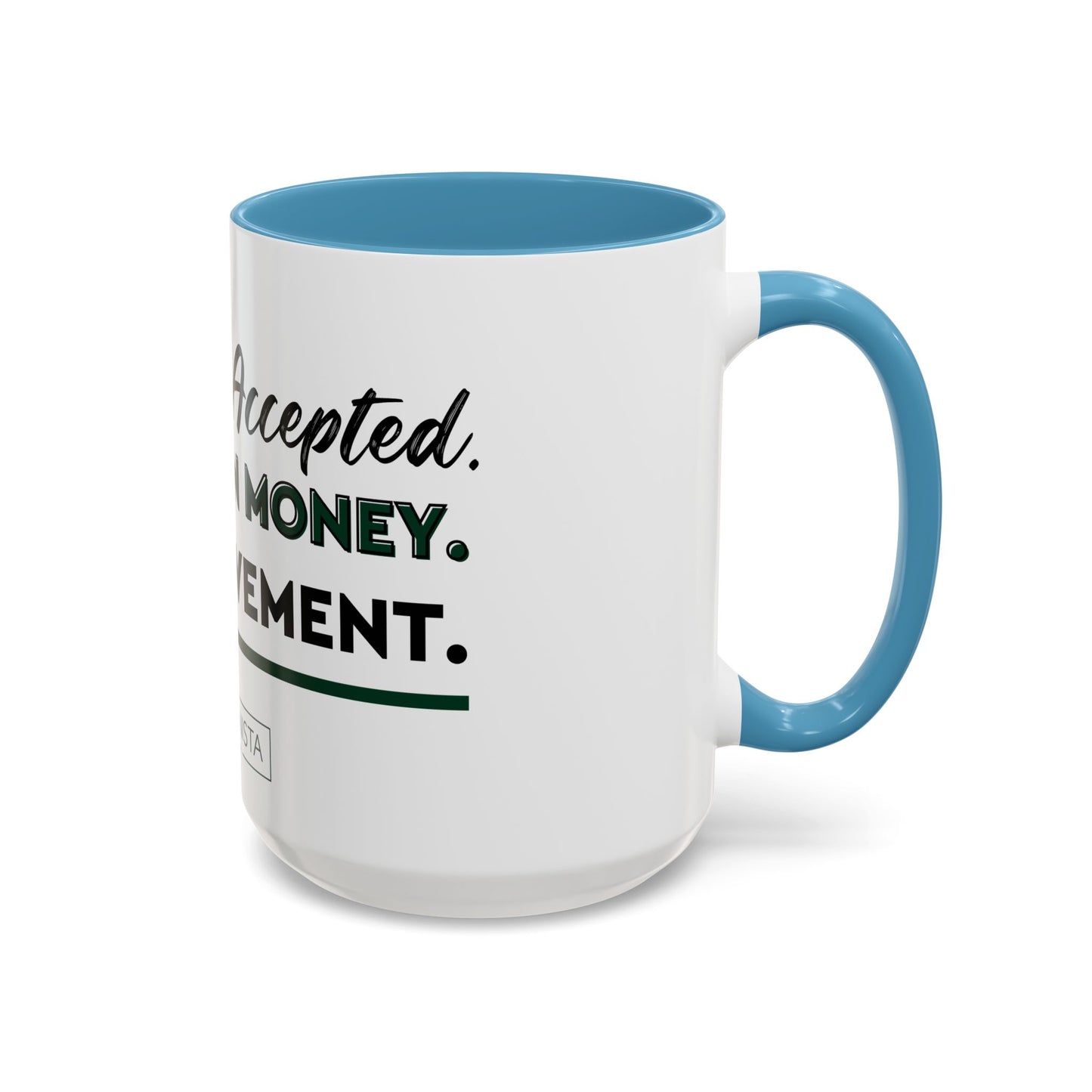 GGWM Challenge Accepted Coffee Mug (11, 15oz)