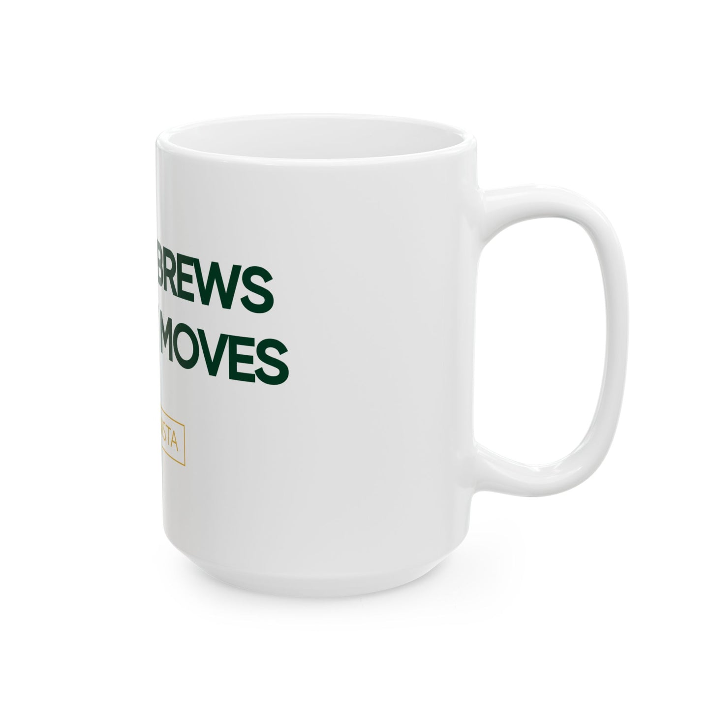 Budgetnista Ceramic Quote Mug - Melanin Brews Money Moves (11oz, 15oz)