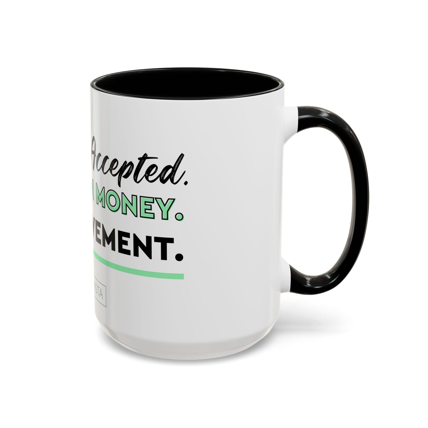 GGWM Challenge Accepted Coffee Mug (11, 15oz)