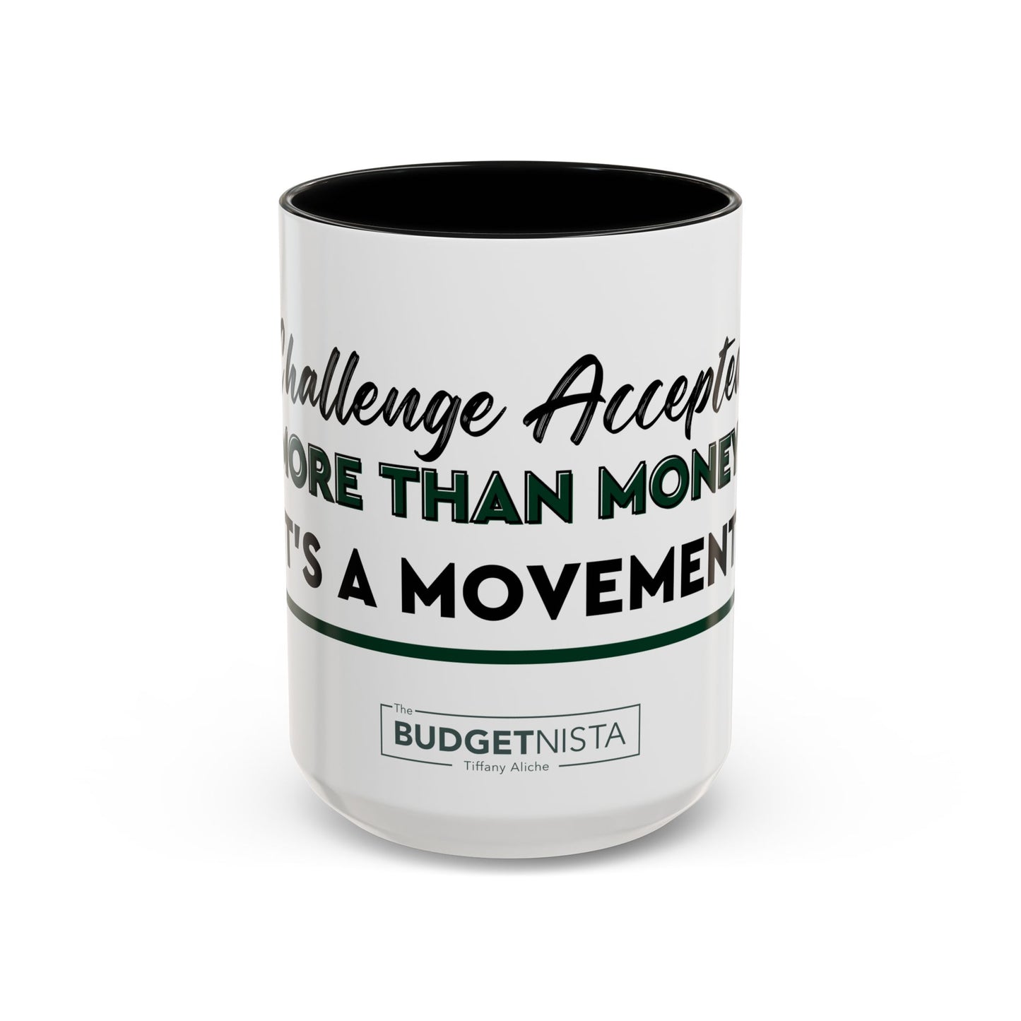 GGWM Challenge Accepted Coffee Mug (11, 15oz)