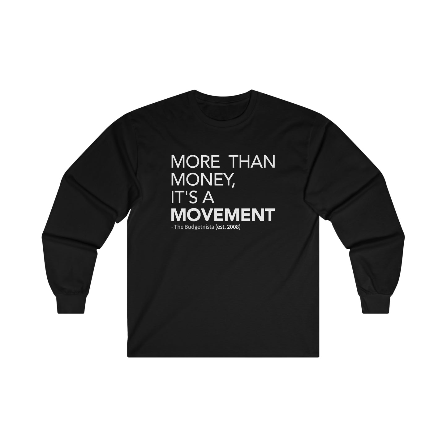 Movement Long Sleeve T-Shirt (Unisex)